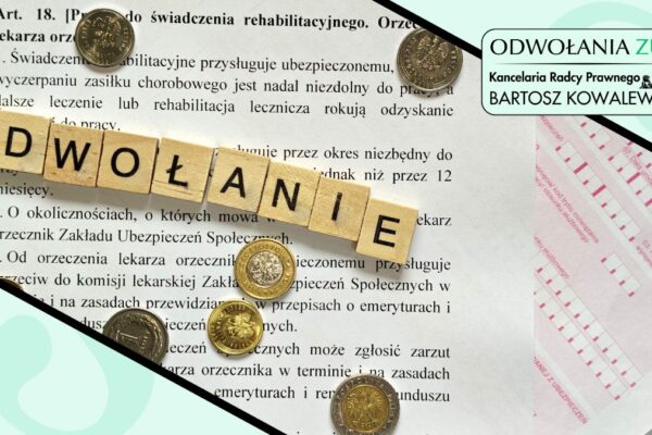 Świadczenie rehabilitacyjne- jak walczyć o pełne 12 miesięcy